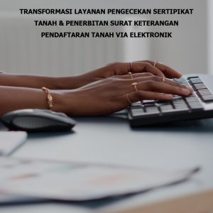 ARTIKEL 8 TRANSFORMASI LAYANAN PENGECEKAN SERTIFIKAT TANAH_page-0001